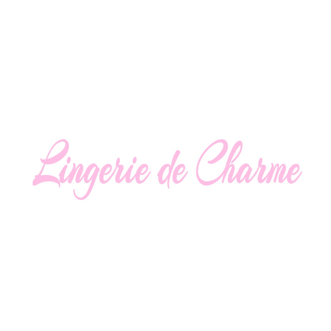 LINGERIE DE CHARME CHAUMONT-LE-BOIS